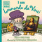 I am Leonardo da Vinci by Brad Meltzer, Christopher Eliopoulos, 9780525555889