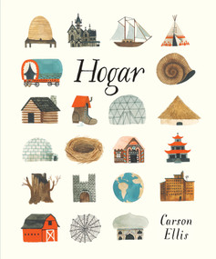 Hogar (Spanish Edition) - 9781536210675 by Carson Ellis, Carson Ellis, 9781536210675
