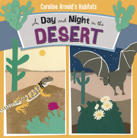 A Day and Night in the Desert - 9781479560844 by Caroline Arnold, Caroline Arnold, 9781479560844