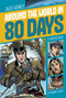 Around the World in 80 Days (A Graphic Novel) - 9781496503817 by Jules Verne, Chris Everheart, Rex Lokus, Tod Smith, 9781496503817