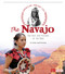 The Navajo (The Past and Present of the Diné) - 9781491450048 by Donna Janell Bowman, 9781491450048