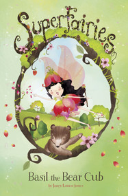 Basil the Bear Cub - 9781479586455 by Janey Louise Jones, Jennie Poh, 9781479586455