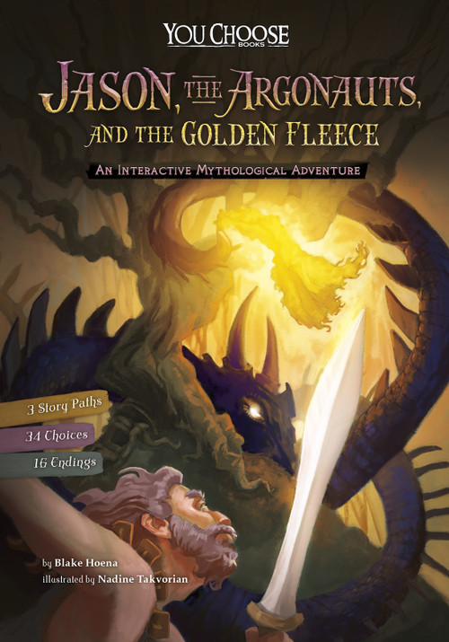 Jason, the Argonauts, and the Golden Fleece (An Interactive Mythological Adventure) - 9781491481189 by Blake Hoena, Nadine Takvorian, James Nathan, 9781491481189