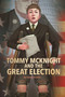 Tommy McKnight and the Great Election by Danny Kravitz, Danny Kravitz, Tony Foti, 9781496525857