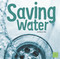 Saving Water by Rebecca Olien, 9781491482797