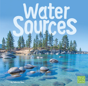 Water Sources - 9781491482810 by Rebecca Olien, 9781491482810