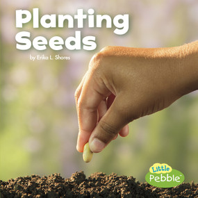 Planting Seeds - 9781491483091 by Kathryn Clay, 9781491483091