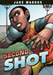 Second Shot - 9781496530547 by Jesus Aburto Martinez, Jake Maddox, 9781496530547