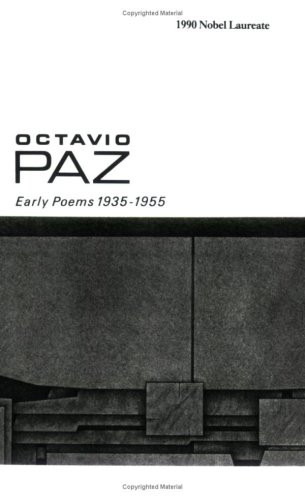 Early Poems 1935-1955 by Octavio Paz, Muriel Rukeyser, 9780811204781