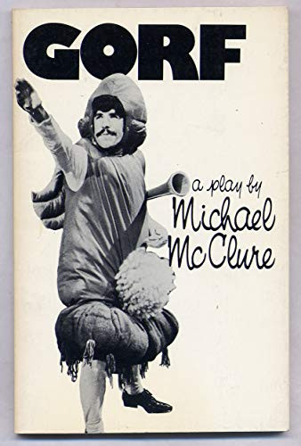 Gorf (Play) by Michael McClure, 9780811206129