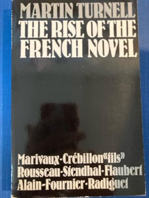 The Rise of the French Novel by Martin Turnell, 9780811207164