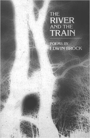 The River and the Train: Poetry - 9780811207232 by Edwin Brock, 9780811207232