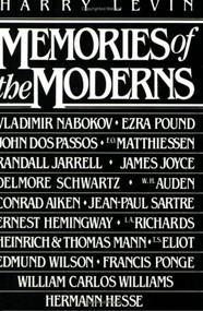 Memories of the Moderns (Critical essays) - 9780811208420 by Harry Levin, 9780811208420
