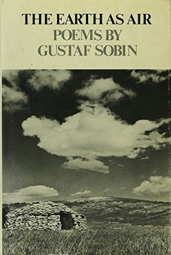 The Earth as Air: Poetry by Gustaf Sobin, 9780811208925