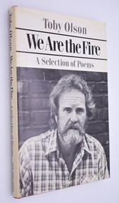 We Are the Fire: Poetry by Toby Olson, 9780811209137
