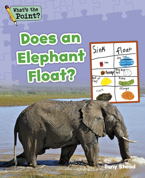 Does an Elephant Float? by Capstone Classroom, Tony Stead, 9781496607515