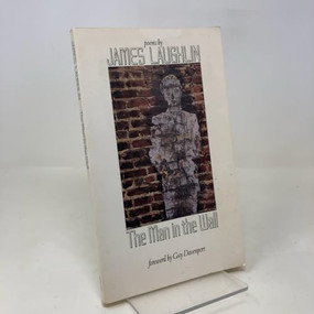 The Man in the Wall (Poems by James Laughlin) by James Laughlin, 9780811212373