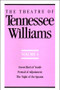 The Theatre of Tennessee Williams Volume IV (Sweet Bird of Youth, Period of Adjustment, Night of the Iguana) by Tennessee Williams, 9780811212571