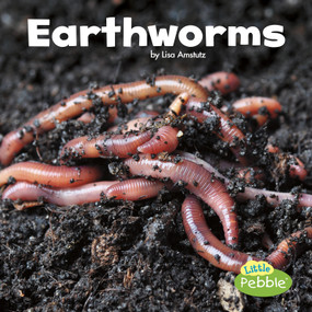Earthworms - 9781515719427 by Lisa J. Amstutz, 9781515719427