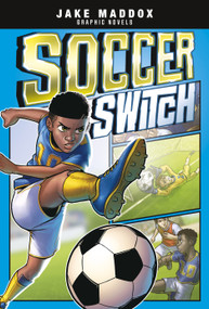 Soccer Switch - 9781496537034 by Jake Maddox, Jesus Aburto, Fernando Cano, 9781496537034