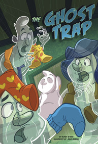 The Ghost Trap by Blake Hoena, Dave Bardin, 9781496537577