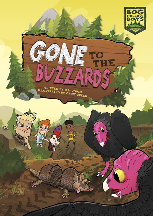 Gone to the Buzzards by C.B. Jones, Chris Green, 9781496540584