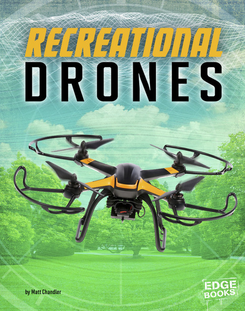 Recreational Drones by Matt Chandler, 9781515737667