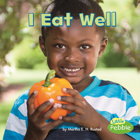 I Eat Well - 9781515739876 by Martha E. H. Rustad, 9781515739876