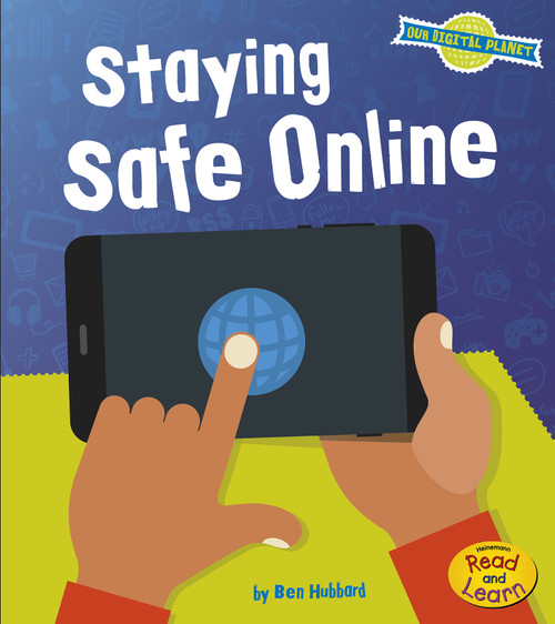 Staying Safe Online - 9781484636008 by Ben Hubbard, 9781484636008