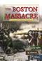 The Boston Massacre (An Interactive History Adventure) by Elizabeth Raum, 9781515743026