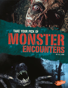 Take Your Pick of Monster Encounters by G.G. Lake, 9781515744726