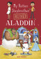 My Rotten Stepbrother Ruined Aladdin by Jerry Mahoney, Aleksei Bitskoff, 9781496544643