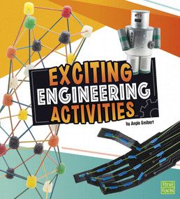 Exciting Engineering Activities by Angie Smibert, 9781515768845