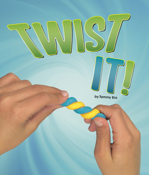 Twist It! by Tammy Enz, 9781484640968