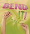 Bend It! by Tammy Enz, 9781484640975