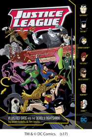 Injustice Gang and the Deadly Nightshade by Derek Fridolfs, Tim Levins, 9781496551580