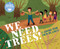 We Need Trees! (Caring for our Planet) by Vita Jiménez, George Ermoyenous, 9781684101078