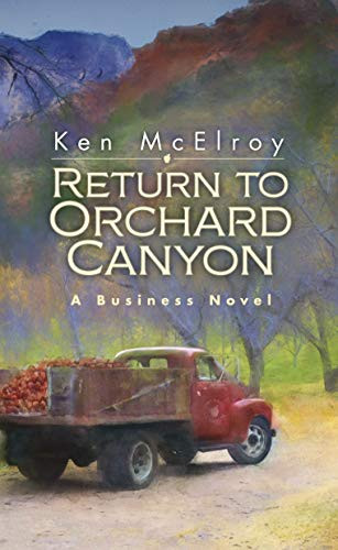 Return to Orchard Canyon by Ken McElroy, 9781937832827
