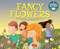 Fancy Flowers by Nadia Higgins, Chris Biggin, 9781684101092