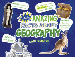 Totally Amazing Facts About Geography by Cari Meister, 9781515777632