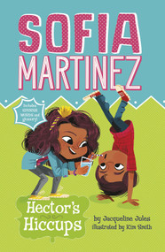 Hector's Hiccups by Jacqueline Jules, Kim Smith, 9781515823353