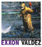 Exxon Valdez (How a Massive Oil Spill Triggered an Environmental Catastrophe) by Michael Burgan, 9780756557430