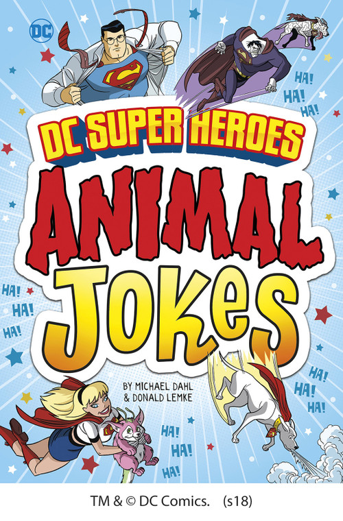 DC Super Heroes Animal Jokes by Michael Dahl, Donald Lemke, 9781496557629