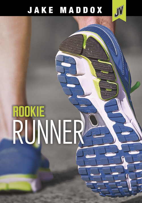 Rookie Runner by Jake Maddox, 9781496563323