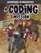 A Coding Mission by Shannon McClintock Miller, Blake Hoena, Alan Brown, Mark Mallman, 9781496577436