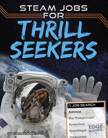 STEAM Jobs for Thrill Seekers by Sam Rhodes, 9781543530926