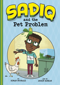 Sadiq and the Pet Problem - 9781515845683 by Siman Nuurali, Anjan Sarkar, 9781515845683