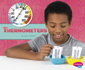 Thermometers - 9781977100634 by Lisa J. Amstutz, 9781977100634