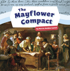 The Mayflower Compact - 9781977110152 by Marcia Amidon Lusted, 9781977110152