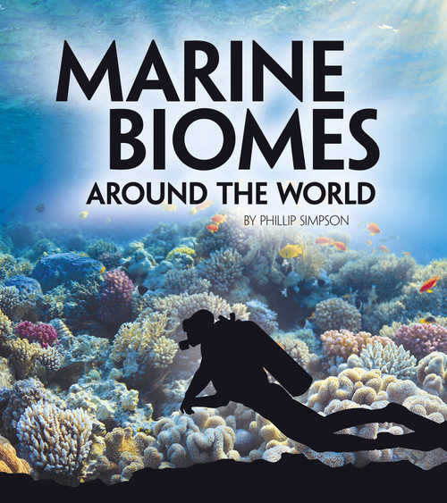 Marine Biomes Around the World by Phillip W. Simpson, 9781543572346